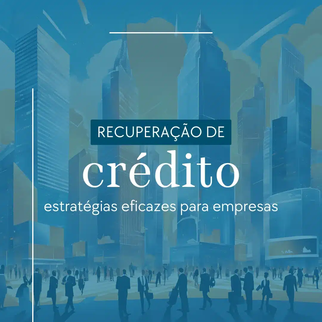 recuperação de crédito, renegociar dívidas.