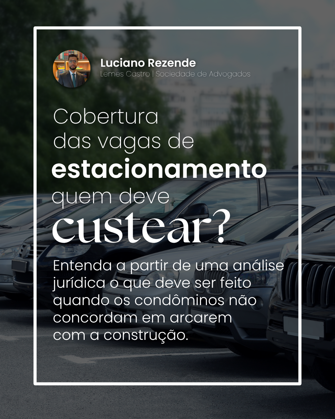 Cobertura de vaga de garagem em condomínio.